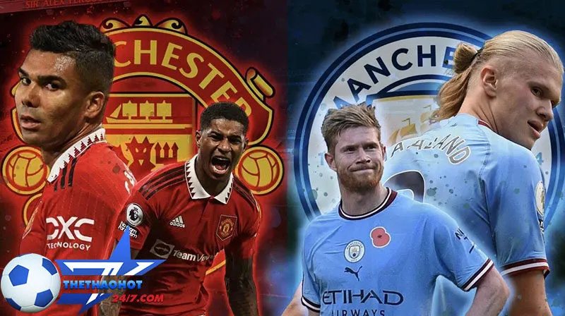 nhan dinh bong da manchester united vs manchester city Nhận định bóng đá Manchester United vs Manchester City