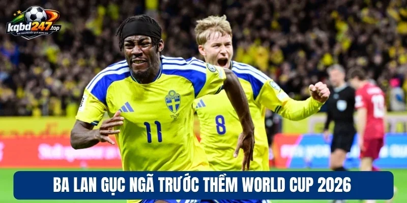 Ba Lan Thất Bại Khi Dừng Chân Tại Vòng Loại World Cup 2026 2 Ba Lan gục ngã trước thềm World Cup 2026