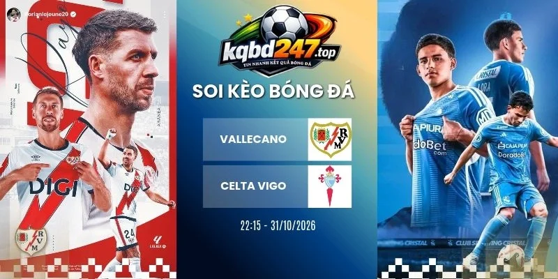 Soi kèo nhà cái Vallecano vs Celta Vigo,